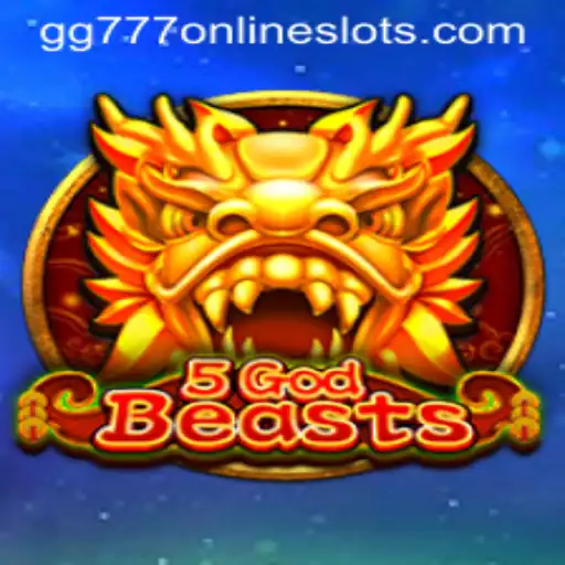 Discover the Enchanting World of 5GodBeasts with gg777